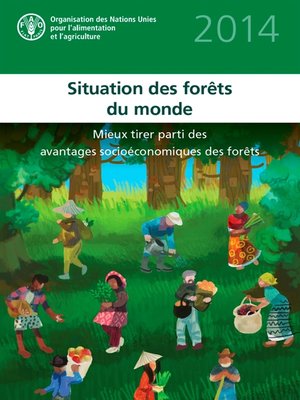 cover image of Situation des Forêts du monde 2014